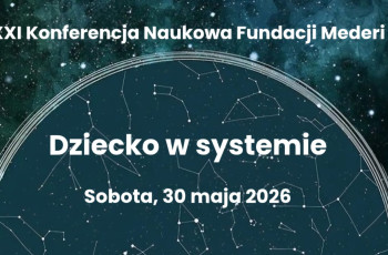 XXI Konferencja Naukowa Fundacji Mederi