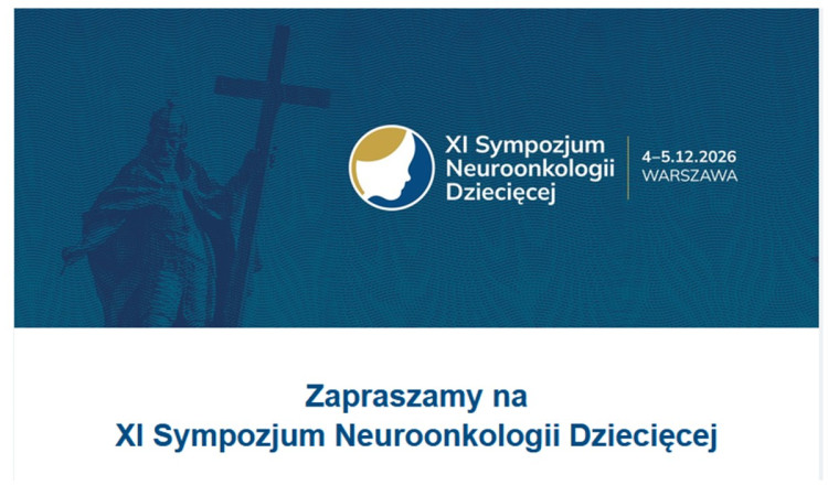 Zapraszamy na XI Sympozjum Neuroonkologii Dziecięcej