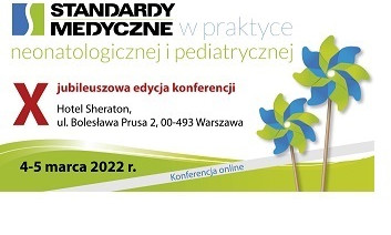 Konferencja „Standardy medyczne w praktyce neonatologicznej i pediatrycznej”