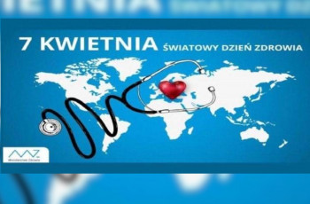 Światowy Dzień Zdrowia