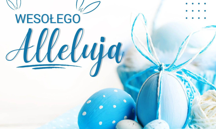 Wesołego Alleluja