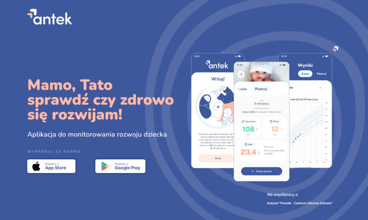 Aplikacja ANTEK do monitorowania rozwoju dziecka