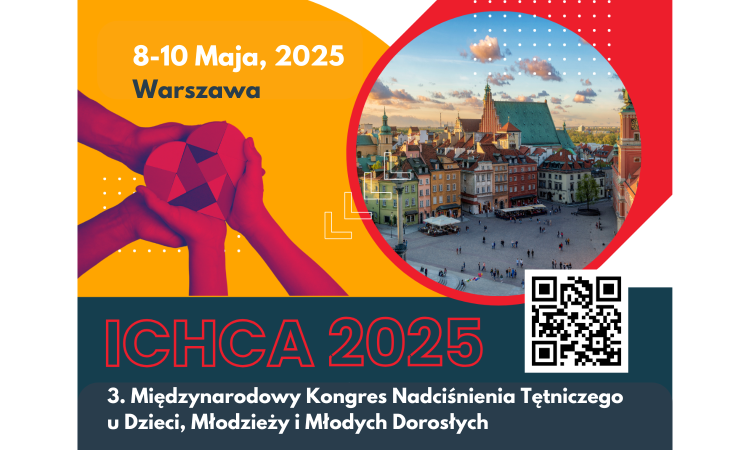 Zapraszamy na 3. Międzynarodowy Kongres Nadciśnienia Tętniczego u Dzieci, Młodzieży i Młodych Dorosłych – ICHCA 2025!
