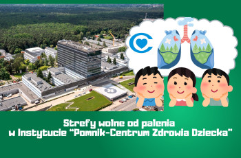 Strefy Wolne od Dymu w IPCZD - w trosce o czyste powietrze 