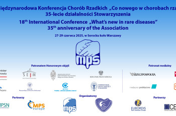  XVIII Międzynarodowa Konferencja nt. Chorób Rzadkich „Co nowego w chorobach rzadkich”